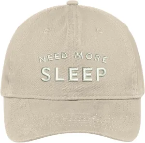Trendy Apparel Shop Need More Sleep Embroidered Cap Premium Cotton Dad Hat